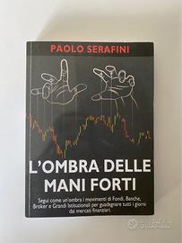 L'Ombra delle Mani Forti