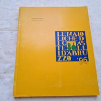 Libro "Le maioliche di castelli d'Abruzzo"