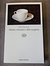 Libro AMORE, ROMANZI E ALTRE SCOPERTE di Fortunato