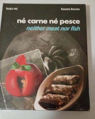 Libro: Nè carne nè pesce Sergio Mei Etoile