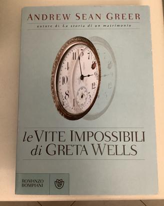 Le vite impossibili di Greta Wells