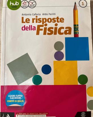 Le risposte della fisica. Libro di testo    Le ris
