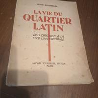 Libro Raro 1936 - La Vie du Quartier Latin+Dedica