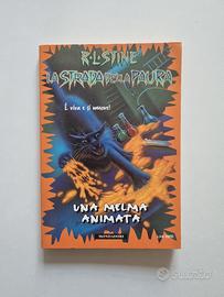 "Un melma animata" N 8 La Strada della Paura