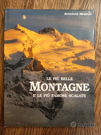 Reinhold Messner. Le più belle montagne