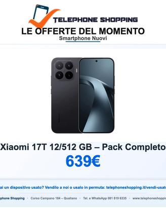 Xiaomi 17T 12/512GB – Pack Completo Nuovo