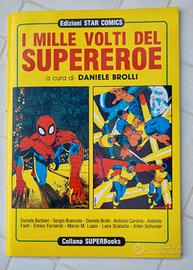 "I mille volti del supereroe", Ed. Star Comics