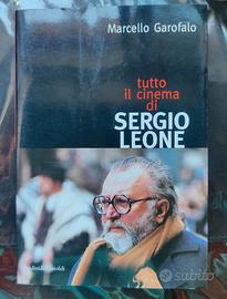 Libro Tutto il cinema di Sergio Leone