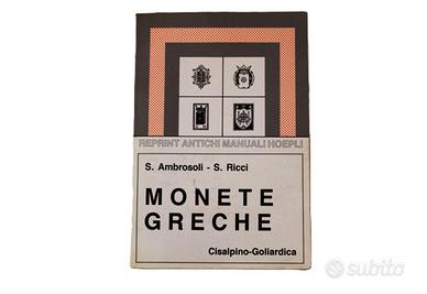 Monete Greche - Manuale Hoepli - Ricci Cisalpino
