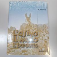 L'Asino Il Mulo Il Bardotto - Raffaele Baroncini