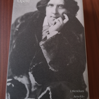 Oscar Wilde Opere I Meridiani Mondadori 2006