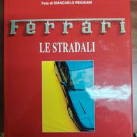 Libro Ferrari le stradali