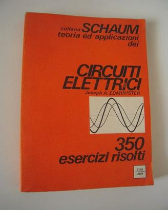 Circuiti Elettrici - collana Schaum