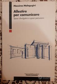 Allestire per comunicare di Massimo Malagugini