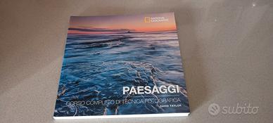 Paesaggi - corso completo di tecnica fotografica