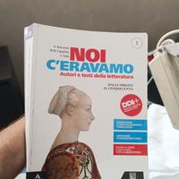 Noi c'eravamo vol 1 letteratura 