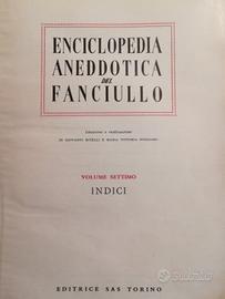 Enciclopedia Aneddotica del Fanciullo Completa '57