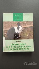 Libro Coniglio nano e Cavia peruviana