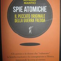 Spie atomiche - Alfredo Mantici