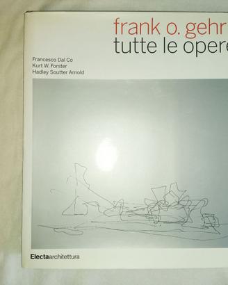 Frank O. Gehry Tutte le opere