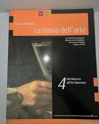 La storia dell'arte 4 e 1 Carlo Bertelli