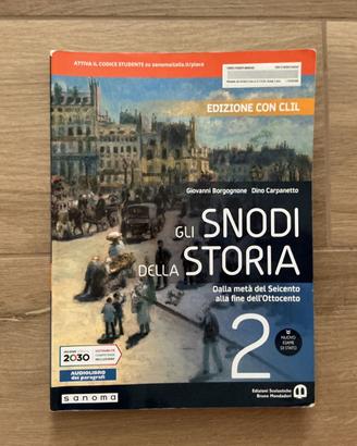 Gli snodi della storia 2