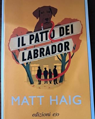 Libro "Il patto dei Labrador" di Matt Haig