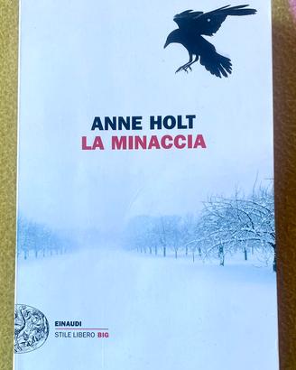 Libro “La minaccia” di Anne Holt