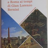 La vita quotidiana a Roma ai tempi di Bernini