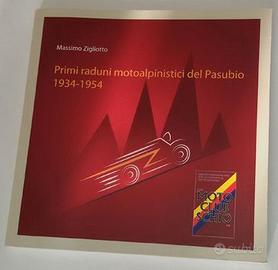 Raduni Motoalpinistici del Pasubio 1934÷1954