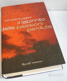 Il labirinto delle passioni perdute -Romolo Bugaro