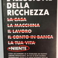 L'illusione della ricchiezza