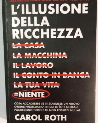 L'illusione della ricchiezza