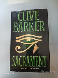 CLIVE BARKER- SACRAMENT 1° EDIZIONE SONZOGNO 1998