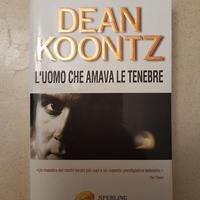 Libro "L'uomo che amava le tenebre" di Dean Koontz
