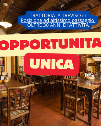 Trattoria Osteria attivita' da 30 anni a Treviso.
