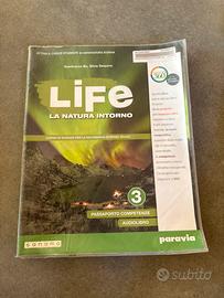 Life la natura intorno scienze per la terza media
