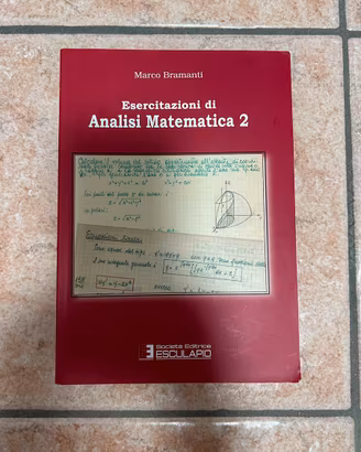 Esercitazioni di Analisi Matematica 2
