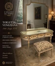 Toeletta Veneziana stile  Luigi XVI
