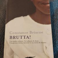 Libro: Brutta! di Constance Briscoe