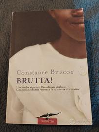 Libro: Brutta! di Constance Briscoe