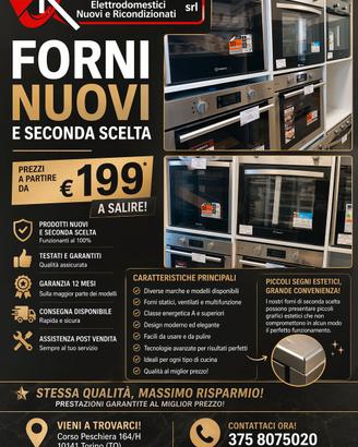🔥 FORNI NUOVI E SECONDA SCELTA🔥