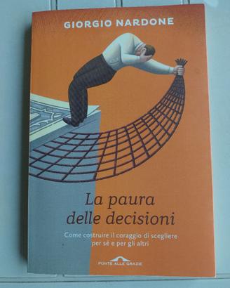 La paura delle decisioni