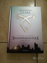 Shadowhunters (prima trilogia) di Cassandra Clare