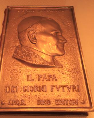 “Il Papa dei giorni futuri” Dino Editori