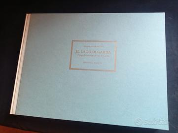 IL LAGO DI GARDA (J.J. WETZEL) Ed.IL POLIFILO 1974