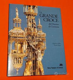 La grande croce del Duomo di Cremona