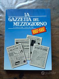 La gazzetta del mezzogiorno - 1887 1987