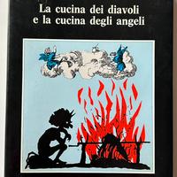 Cucina “cucina dei diavoli e cucina degli angeli”