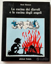 Cucina “cucina dei diavoli e cucina degli angeli”